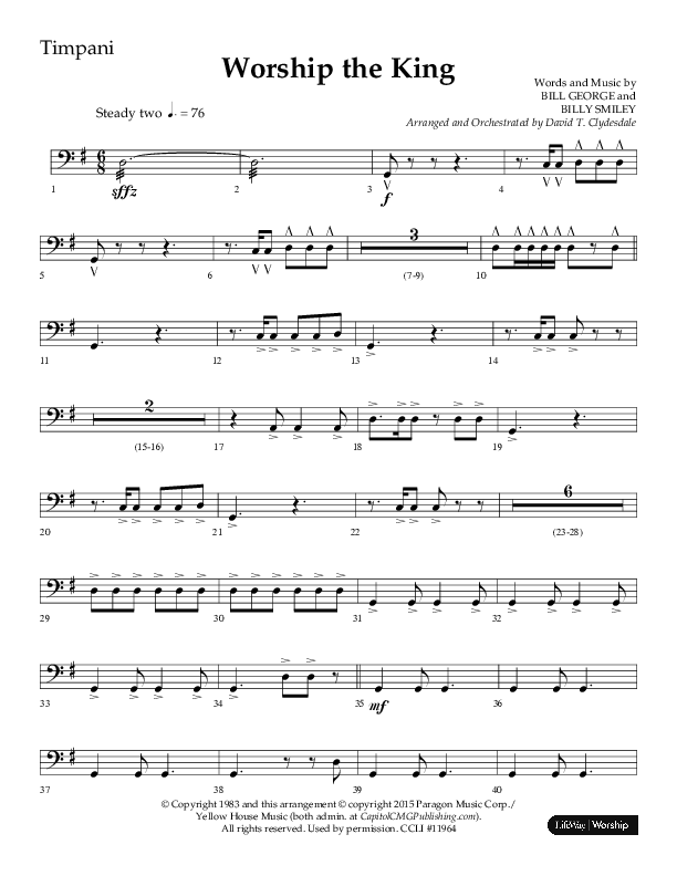 Worship The King (Choral Anthem SATB) Timpani (Lifeway Choral / Arr. David Clydesdale)