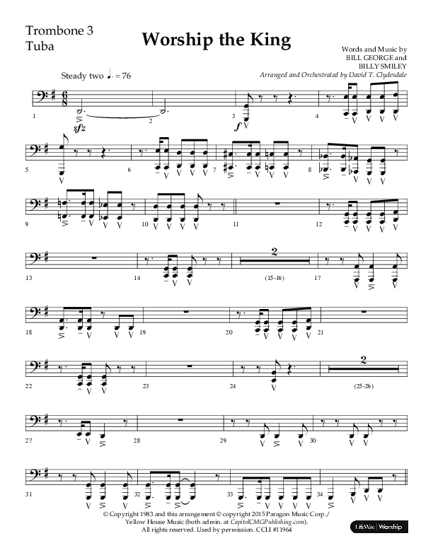 Worship The King (Choral Anthem SATB) Trombone 3/Tuba (Lifeway Choral / Arr. David Clydesdale)