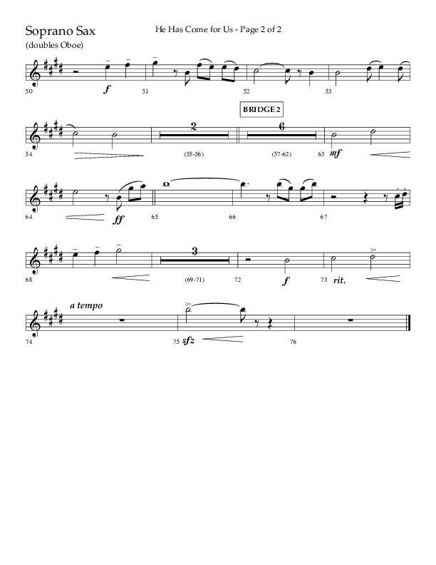 He Has Come For Us (God Rest Ye Merry Gentleman) (Choral Anthem SATB) Soprano Sax (Orch. Danny Mitchell / Arr. David Wise / Lifeway Choral)