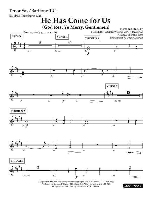 He Has Come For Us (God Rest Ye Merry Gentleman) (Choral Anthem SATB) Tenor Sax/Baritone T.C. (Orch. Danny Mitchell / Arr. David Wise / Lifeway Choral)