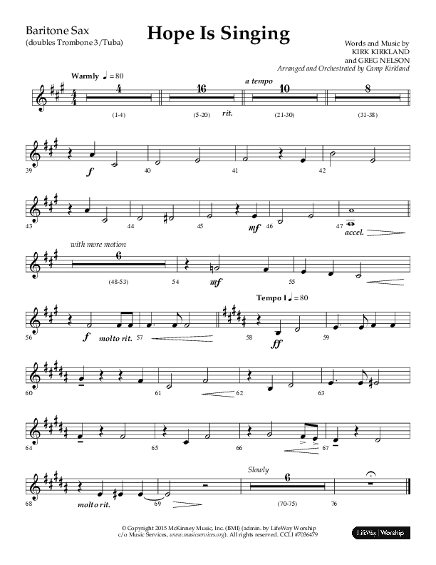 Hope Is Singing (Choral Anthem SATB) Bari Sax (Arr. Camp Kirkland / Lifeway Choral)