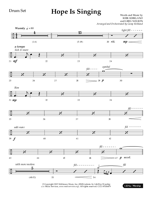 Hope Is Singing (Choral Anthem SATB) Drum Set (Arr. Camp Kirkland / Lifeway Choral)