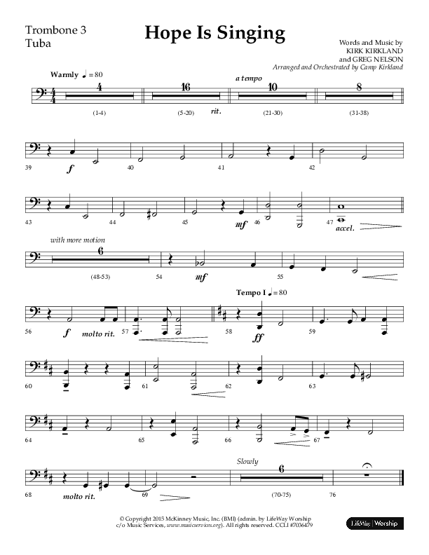 Hope Is Singing (Choral Anthem SATB) Trombone 3/Tuba (Arr. Camp Kirkland / Lifeway Choral)