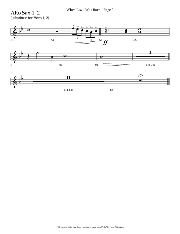 When Love Was Born (Choral Anthem SATB) Alto Sax 1/2 (Lifeway Choral / Arr. Cliff Duren)