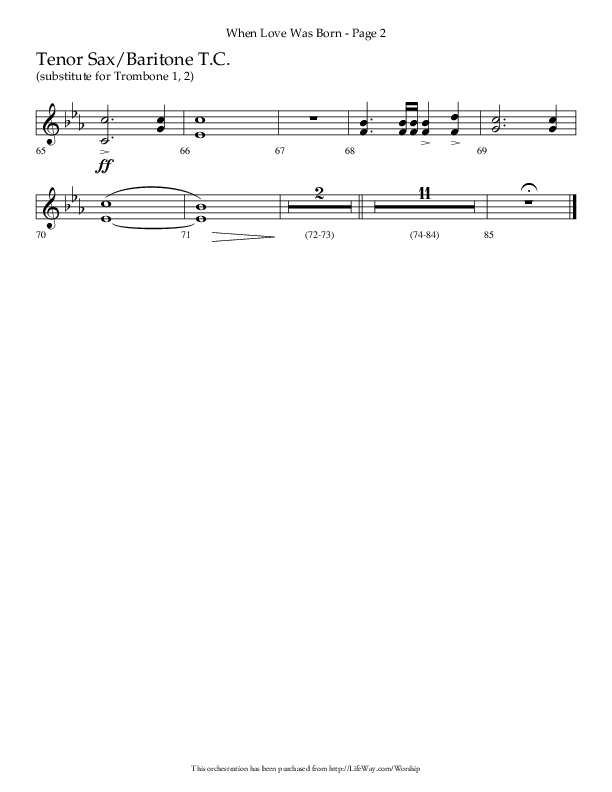 When Love Was Born (Choral Anthem SATB) Tenor Sax/Baritone T.C. (Lifeway Choral / Arr. Cliff Duren)
