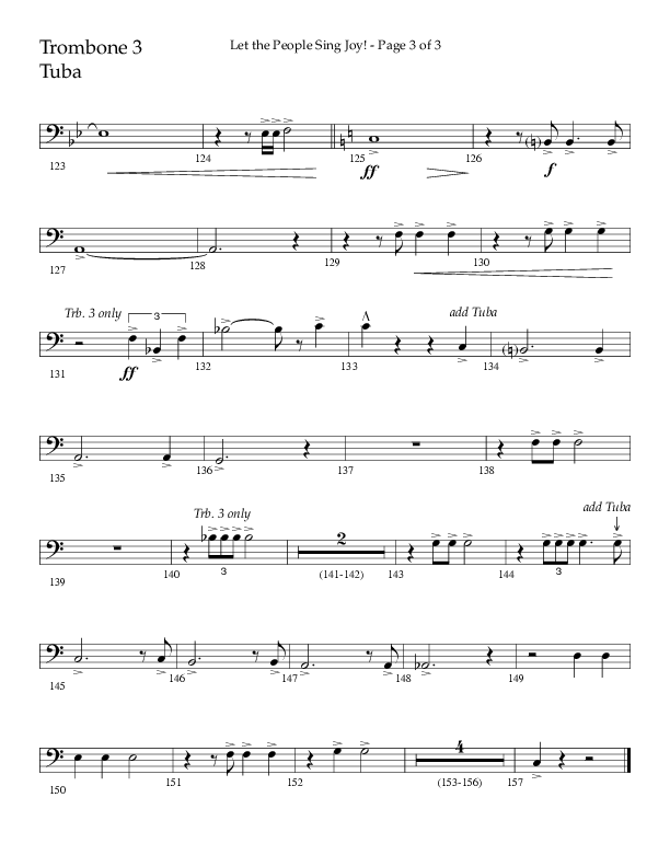 Let The People Sing Joy (Choral Anthem SATB) Trombone 3/Tuba (Arr. John Bolin / Arr. Don Koch / Orch. Daniel Semsen)