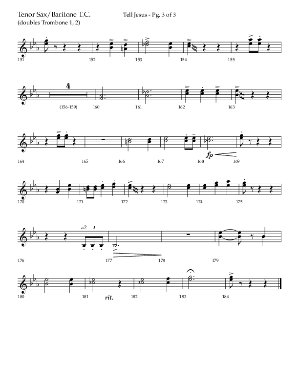 Tell Jesus (with I Must Tell Jesus) (Choral Anthem SATB) Tenor Sax/Baritone T.C. (Lifeway Choral / Arr. Bradley Knight)