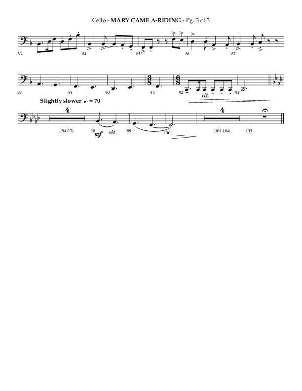 Mary Came A Riding (Choral Anthem SATB) Cello (Arr. Philip Keveren)