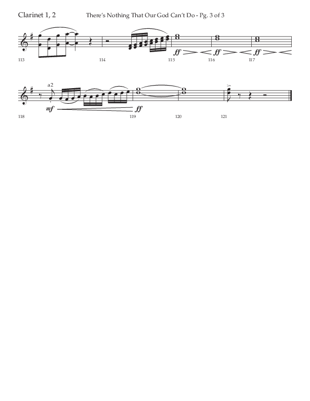 There's Nothing That Our God Can't Do (Choral Anthem SATB) Clarinet 1/2 (Lifeway Choral / Arr. John Bolin / Orch. Daniel Semsen)