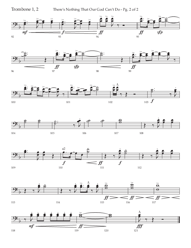 There's Nothing That Our God Can't Do (Choral Anthem SATB) Trombone 1/2 (Lifeway Choral / Arr. John Bolin / Orch. Daniel Semsen)