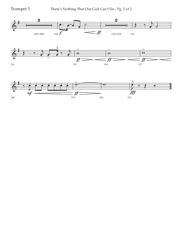 There's Nothing That Our God Can't Do (Choral Anthem SATB) Trumpet 3 (Lifeway Choral / Arr. John Bolin / Orch. Daniel Semsen)