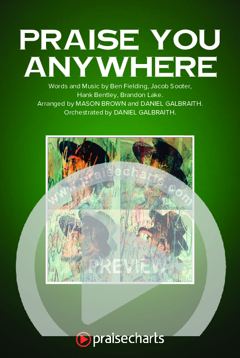 Praise You Anywhere (Sing It Now) Octavo Cover Sheet (Brandon Lake / Arr. Mason Brown)