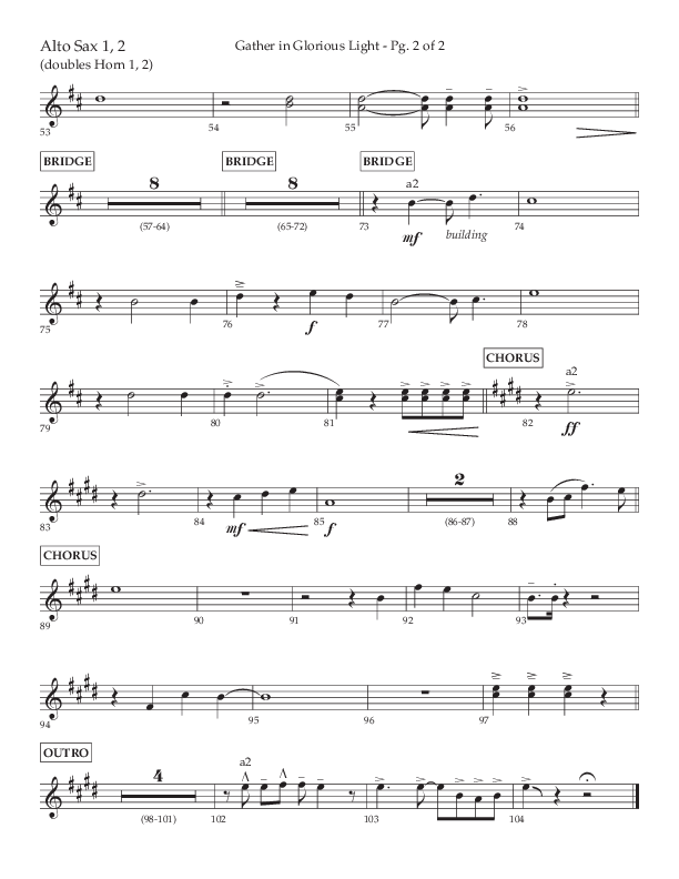 Gather In Glorious Light (Choral Anthem SATB) Alto Sax 1/2 (Lifeway Choral / Arr. Craig Adams / Orch. Danny Zaloudik)