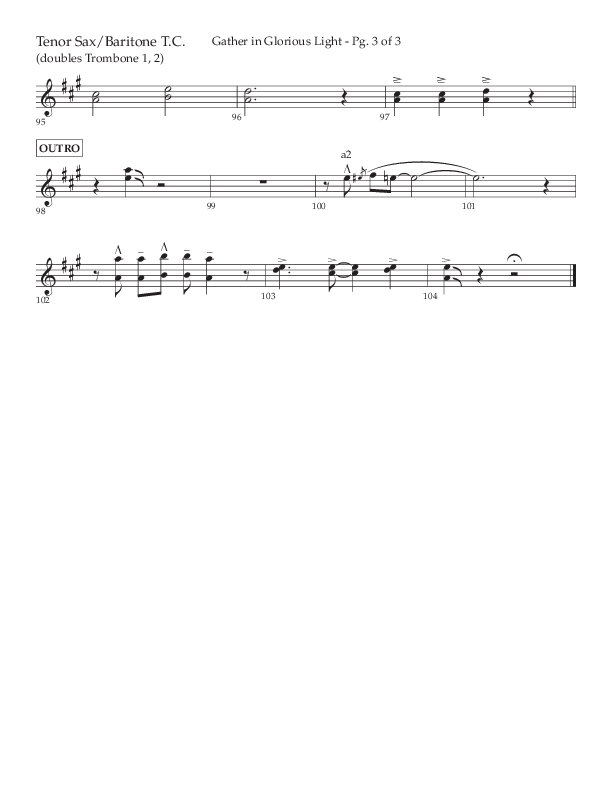 Gather In Glorious Light (Choral Anthem SATB) Tenor Sax/Baritone T.C. (Lifeway Choral / Arr. Craig Adams / Orch. Danny Zaloudik)