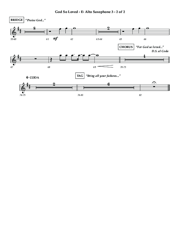 God So Loved (Choir Edition / Sing It Now) Alto Sax (Lifeway Choral / Arr. Luke Gambill / Orch. Dennis Allen)