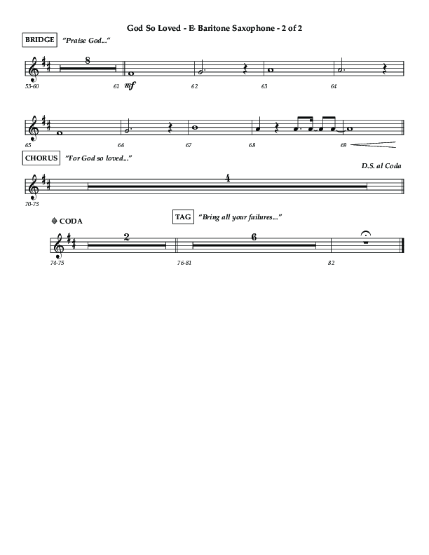 God So Loved (Choir Edition / Sing It Now) Bari Sax (Lifeway Choral / Arr. Luke Gambill / Orch. Dennis Allen)