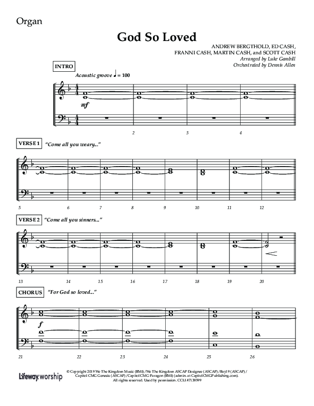 God So Loved (Choir Edition / Sing It Now) Organ (Lifeway Choral / Arr. Luke Gambill / Orch. Dennis Allen)