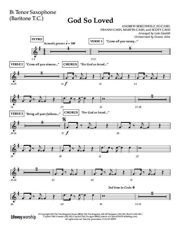 God So Loved (Choir Edition / Sing It Now) Tenor Sax/Baritone T.C. (Lifeway Choral / Arr. Luke Gambill / Orch. Dennis Allen)