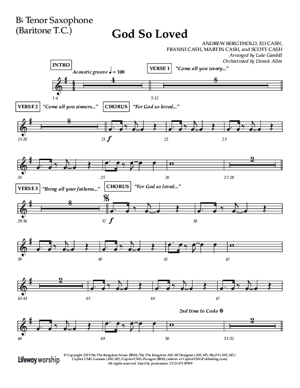 God So Loved (Choir Edition / Sing It Now) Tenor Sax/Baritone T.C. (Lifeway Choral / Arr. Luke Gambill / Orch. Dennis Allen)