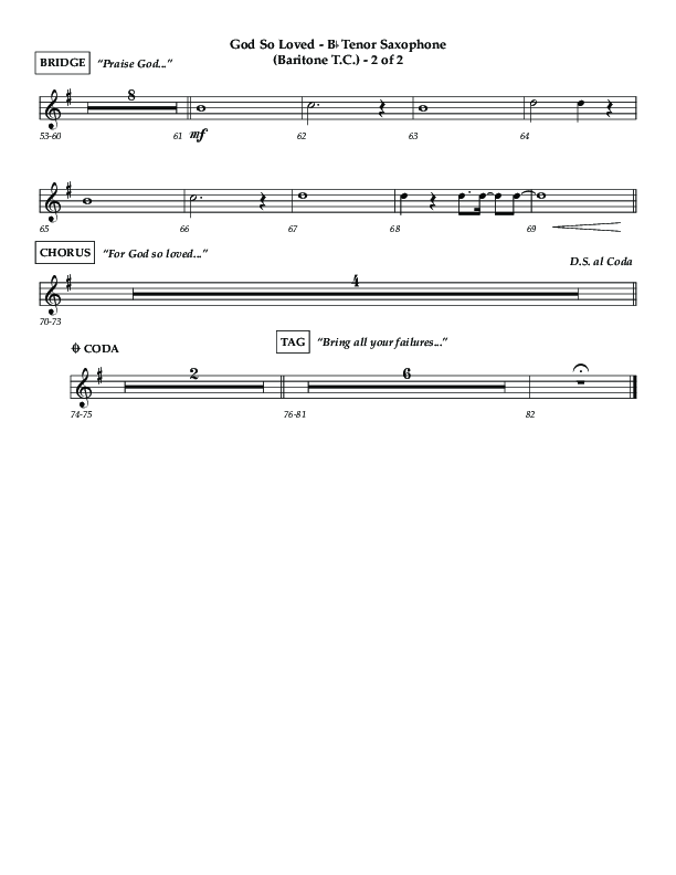 God So Loved (Choir Edition / Sing It Now) Tenor Sax/Baritone T.C. (Lifeway Choral / Arr. Luke Gambill / Orch. Dennis Allen)