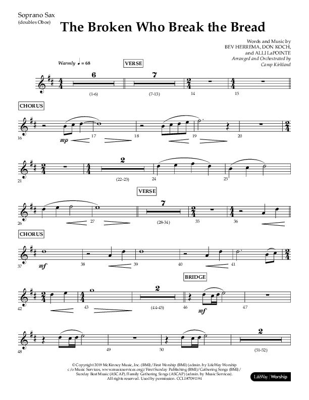The Broken Who Break The Bread (Choral Anthem SATB) Soprano Sax (Lifeway Choral / Arr. Camp Kirkland)
