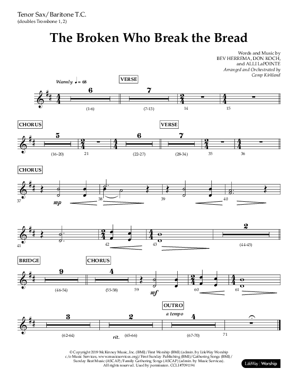 The Broken Who Break The Bread (Choral Anthem SATB) Tenor Sax/Baritone T.C. (Lifeway Choral / Arr. Camp Kirkland)