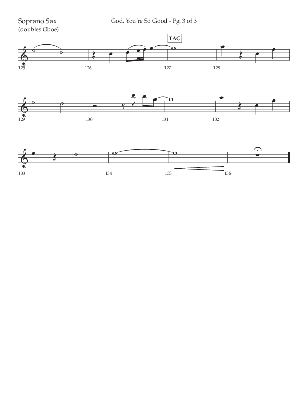 God You're So Good (Choral Anthem SATB) Soprano Sax (Lifeway Choral / Arr. Cliff Duren)