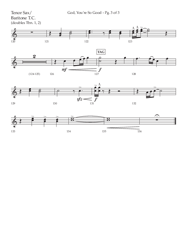 God You're So Good (Choral Anthem SATB) Tenor Sax/Baritone T.C. (Lifeway Choral / Arr. Cliff Duren)