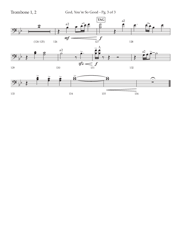 God You're So Good (Choral Anthem SATB) Trombone 1/2 (Lifeway Choral / Arr. Cliff Duren)
