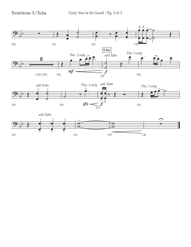 God You're So Good (Choral Anthem SATB) Trombone 3/Tuba (Lifeway Choral / Arr. Cliff Duren)