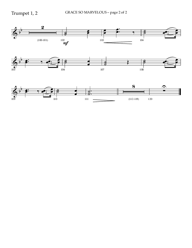 Grace So Marvelous (Choral Anthem SATB) Trumpet 1,2 (Lifeway Choral / Arr. Phil Nitz)
