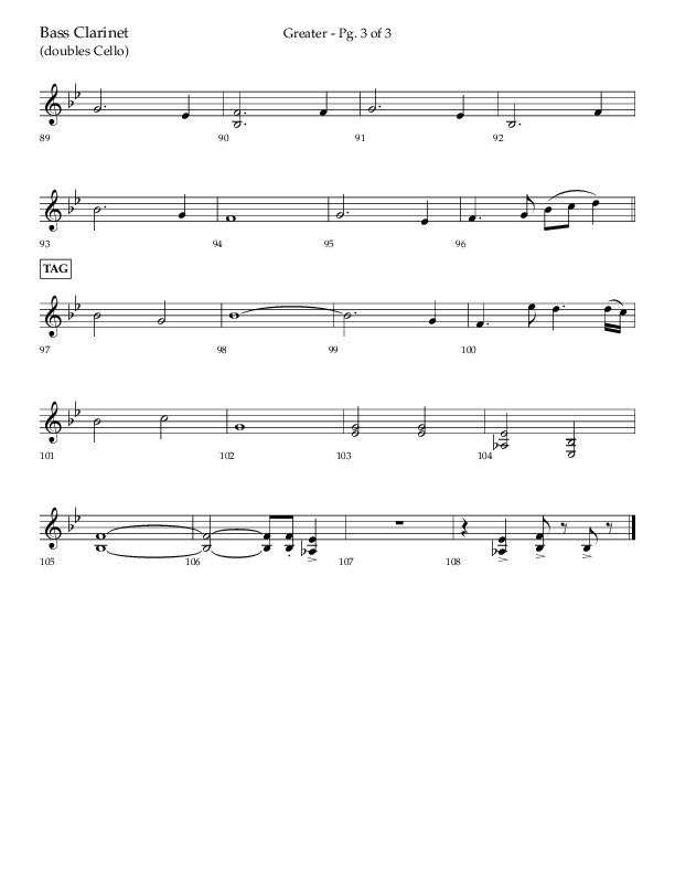 Greater (Choral Anthem SATB) Bass Clarinet (Lifeway Choral / Arr. Craig Adams / Arr. Ken Barker / Orch. Danny Zaloudik)