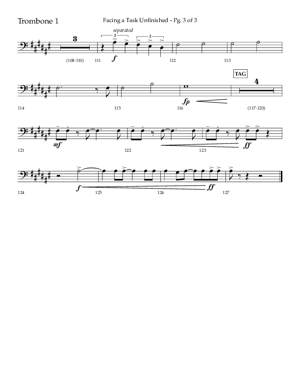 Facing A Task Unfinished (Choral Anthem SATB) Trombone 1 (Lifeway Choral / Arr. David Hamilton)