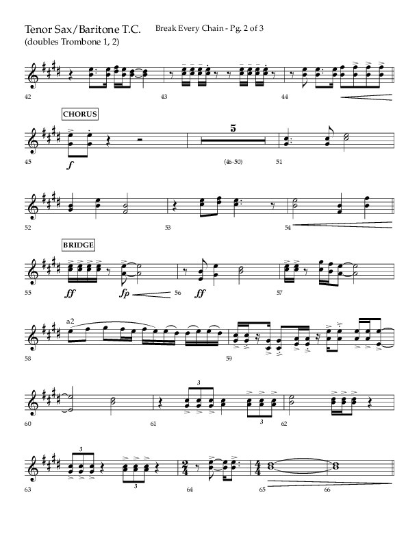 Break Every Chain (Choral Anthem SATB) Tenor Sax/Baritone T.C. (Lifeway Choral / Arr. Joshua Spacht)