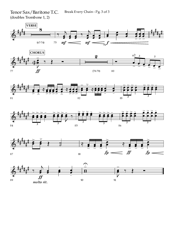 Break Every Chain (Choral Anthem SATB) Tenor Sax/Baritone T.C. (Lifeway Choral / Arr. Joshua Spacht)