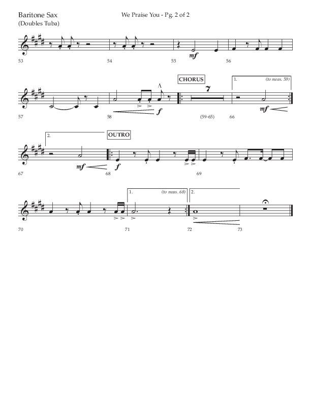 We Praise You (Choral Anthem SATB) Bari Sax (Lifeway Choral / Arr. Daniel Semsen)