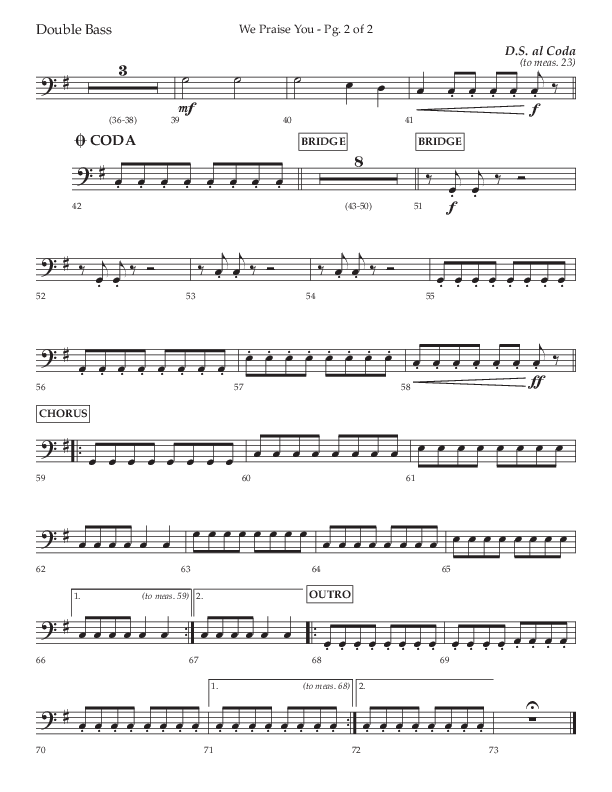 We Praise You (Choral Anthem SATB) Double Bass (Lifeway Choral / Arr. Daniel Semsen)
