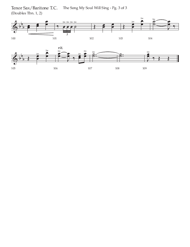 The Song My Soul Will Sing (Choral Anthem SATB) Tenor Sax/Baritone T.C. (Lifeway Choral / Arr. Bradley Knight)