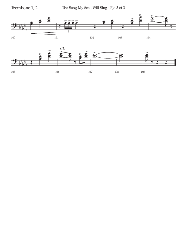 The Song My Soul Will Sing (Choral Anthem SATB) Trombone 1/2 (Lifeway Choral / Arr. Bradley Knight)