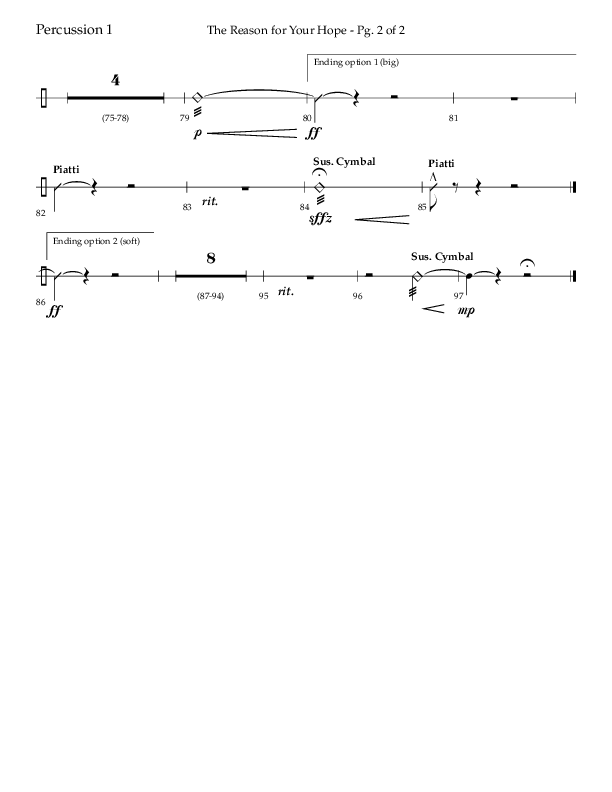 The Reason For Your Hope (Choral Anthem SATB) Percussion 1/2 (Lifeway Choral / Arr. John Bolin / Orch. Phillip Keveren)