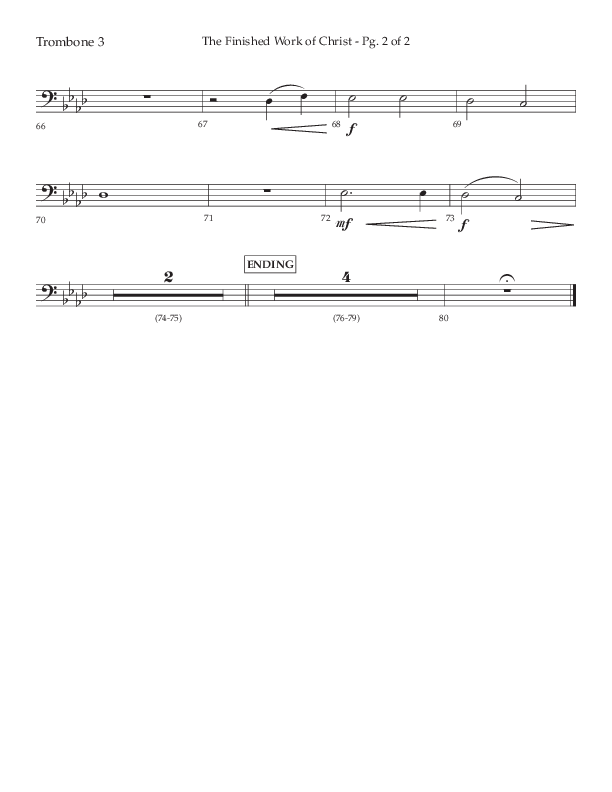 The Finished Work Of Christ (Choral Anthem SATB) Trombone 3 (Lifeway Choral / Arr. John Bolin / Orch. David Shipps)