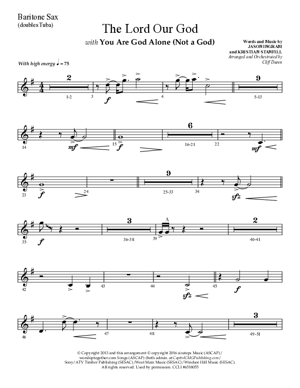 The Lord Our God with You Are God Alone (Not A God) (Choral Anthem SATB) Bari Sax (Lifeway Choral / Arr. Cliff Duren)