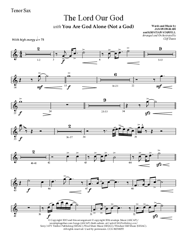 The Lord Our God with You Are God Alone (Not A God) (Choral Anthem SATB) Tenor Sax 1 (Lifeway Choral / Arr. Cliff Duren)