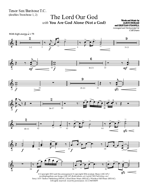 The Lord Our God with You Are God Alone (Not A God) (Choral Anthem SATB) Tenor Sax/Baritone T.C. (Lifeway Choral / Arr. Cliff Duren)