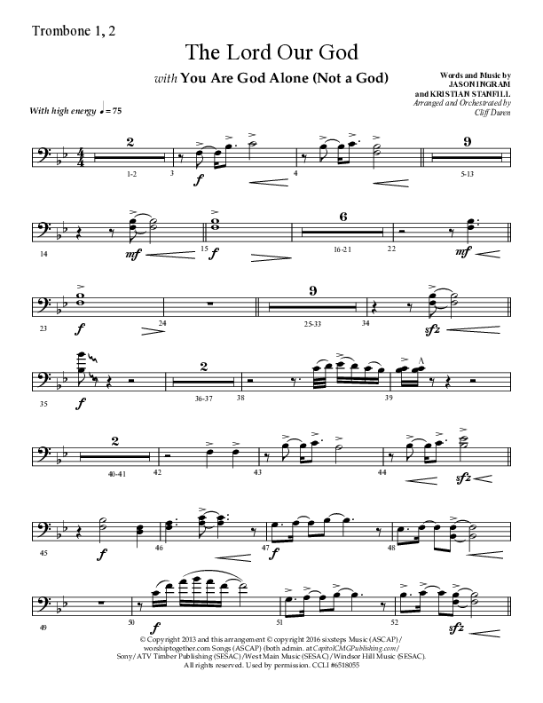 The Lord Our God with You Are God Alone (Not A God) (Choral Anthem SATB) Trombone 1/2 (Lifeway Choral / Arr. Cliff Duren)