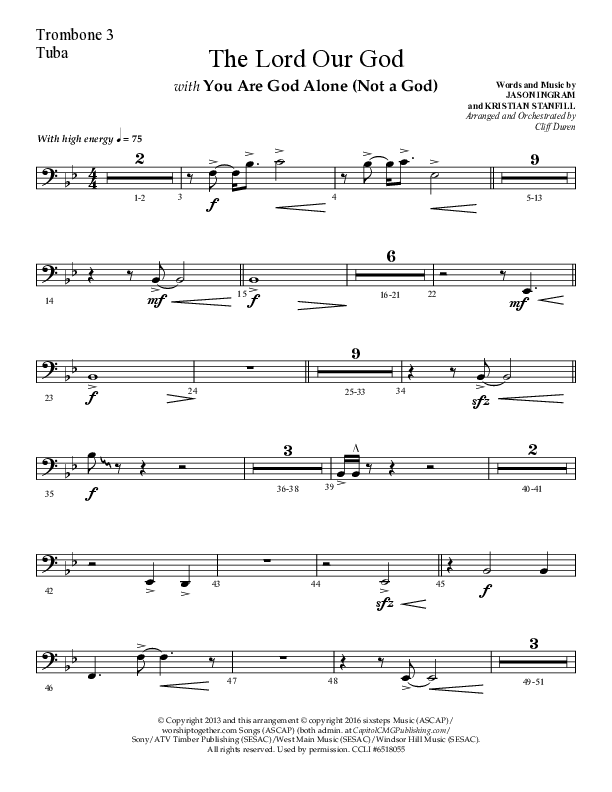 The Lord Our God with You Are God Alone (Not A God) (Choral Anthem SATB) Trombone 3/Tuba (Lifeway Choral / Arr. Cliff Duren)