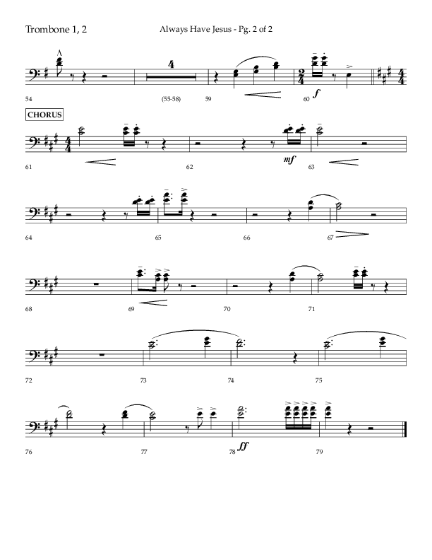 Always Have Jesus (Choral Anthem SATB) Trombone 1/2 (Lifeway Choral / Arr. Craig Adams / Arr. Ken Barker / Arr. Danny Zaloudik / Orch. Bill Wolaver)
