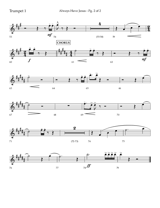 Always Have Jesus (Choral Anthem SATB) Trumpet 1 (Lifeway Choral / Arr. Craig Adams / Arr. Ken Barker / Arr. Danny Zaloudik / Orch. Bill Wolaver)