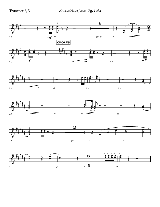 Always Have Jesus (Choral Anthem SATB) Trumpet 2/3 (Lifeway Choral / Arr. Craig Adams / Arr. Ken Barker / Arr. Danny Zaloudik / Orch. Bill Wolaver)