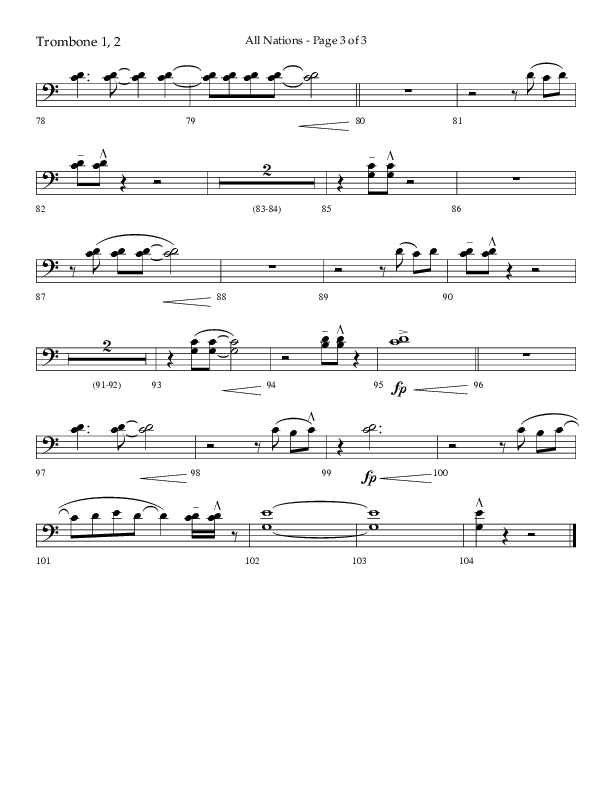 All Nations (Choral Anthem SATB) Trombone 1/2 (Lifeway Choral / Arr. Camp Kirkland)